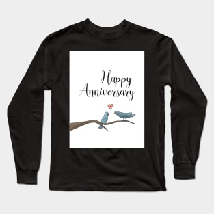 Birds - Happy Anniversary Long Sleeve T-Shirt